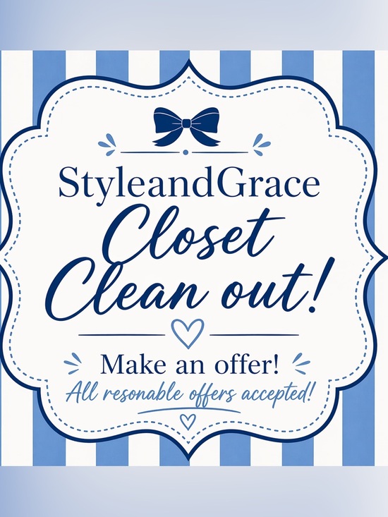 Other - StyleandGrace Closet Clean Out - Make an offer!